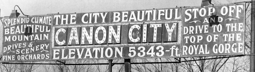 Cañon City: Then and Now