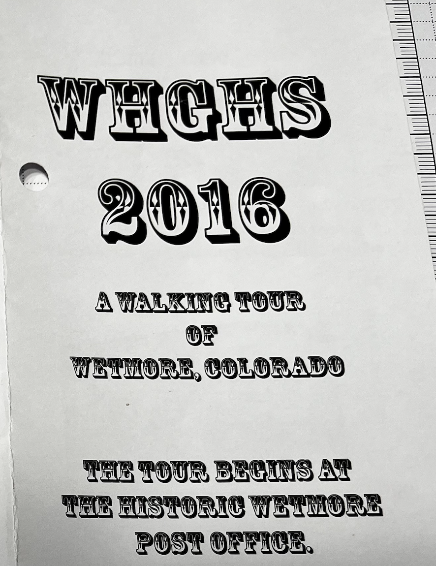 Walking Tour of Downtown Wetmore, July 9, 2016