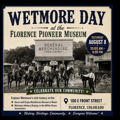 Celebrate Wetmore Day at the Florence Pioneer Museum