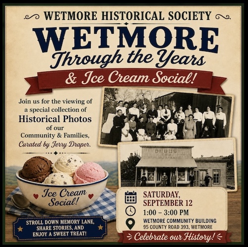 Wetmore Through the Years, Sept 12, 2026